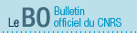 lien vers le bulletin officiel du cnrs